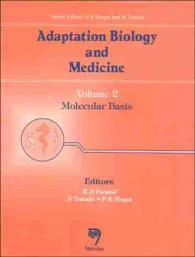 Adaptation Biology and Medicine : Molecular Basis 〈2〉