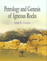 Petrology and Genesis of Igneous Rocks