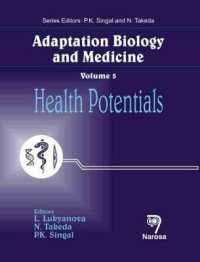 Adaptation Biology and Medicine， Volume 5 : Health Potentials
