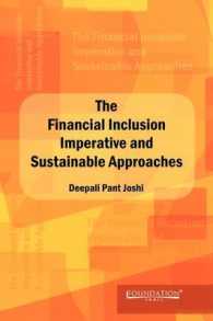 The Financial Lnclusion Lmperative and Sustainable Approaches