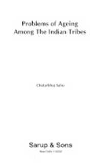 Problems of Ageing among the Indian Tribes