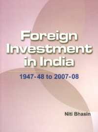 Foreign Investment in India : 1947-48 to 2007-08