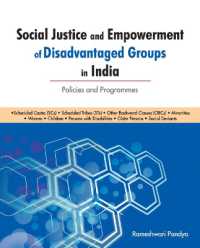 Social Justice & Empowerment of Disadvantaged Groups in India : Policies & Programmes
