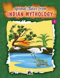 Animal Tales from Indian Mythology - 1