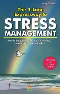 The 4 Lane Express Way to Stress Management