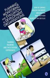 Planning, Monitoring and Evaluation in Development Organisations : Sharing Training and Facilitation Experiences