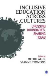 Inclusive Education Across Cultures : Crossing Boundaries, Sharing Ideas