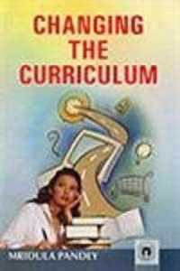 Changing the Curriculum