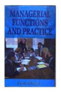 Managerial Functions and Practice