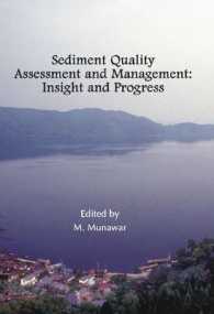 Sediment Quality Assessment and Management : Insight and Progress (Ecovision World Monograph)