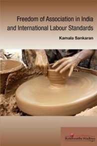 Freedom of Association in India and International Labour Standards