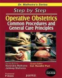 Step by Step Operative Obstetrics Common Procedures and General Care Principles (Step by Step)