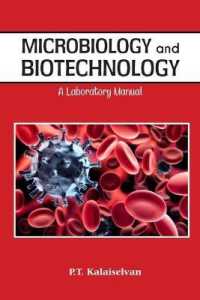 Microbiology and Biotechnology : A Laboratory Manual