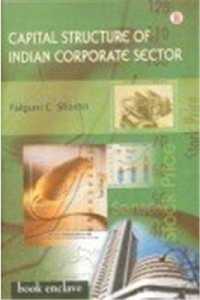 Capital Structure of Indian Corporate Sector