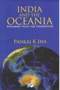 India and the Oceania : Exploring Vistas for Cooperation