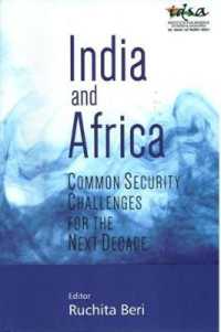 India and Africa : Common Security Challenges for the Next Decade