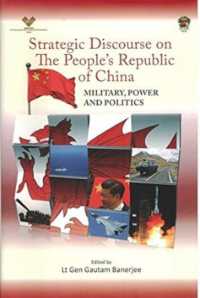 Strategic Discourse on the People's Republic of China : Military, Power and Politics