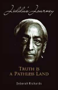 Jiddu's Journey : Truth is a Pathless Land
