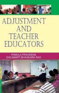 Adjustment and Teacher Educators