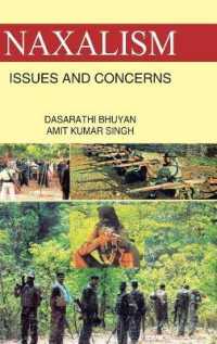Naxalism : Issues and Concerns