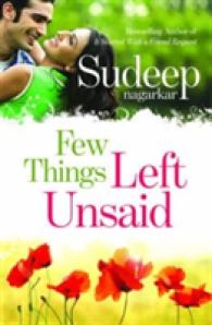 Few Things Left Unsaid : Was Your Promise of Love Fulfilled?