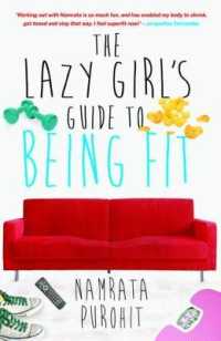 The Lazy Girl's Guide to Being Fit