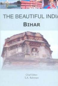 The Beautiful India - Bihar