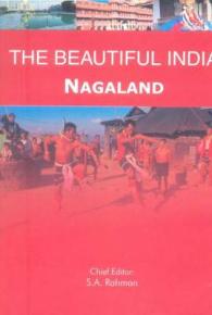 The Beautiful India - Nagaland