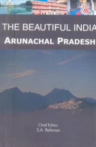 The Beautiful India - Arunachal Pradesh