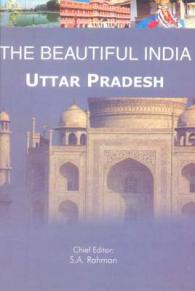 The Beautiful India - Uttar Pradesh