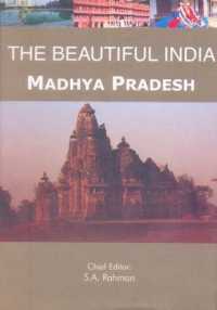 The Beautiful India - Madhya Pradesh