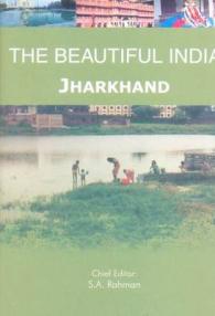 The Beautiful India - Jharkhand