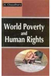 World Poverty and Human Rights
