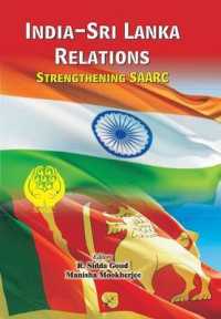 India-Sri Lanka Relations : Strengthening Saarc