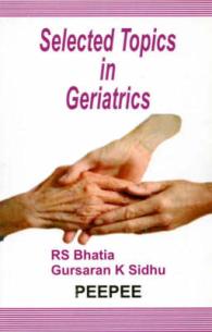 Selected Topics in Geriatrics: Volume 1