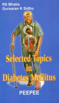 Selected Topics in Diabetes Mellitus: Volume 1