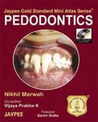 Jaypee Gold Standard Mini Atlas Series: Pedodontics (Jaypee Gold Standard Mini Atlas Series)