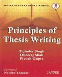 Principles of Thesis Writing