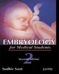 Embryology for Medical Students （2ND）