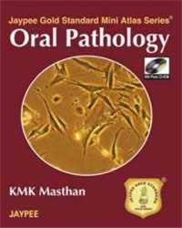 Jaypee Gold Standard Mini Atlas Series: Oral Pathology (Jaypee Gold Standard Mini Atlas Series)