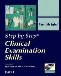 Step by Step: Clinical Examination Skill (Step by Step)