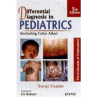 Differential Diagnosis in Pediatrics （5TH）