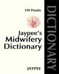 Jaypee's Midwifery Dictionary -- Paperback / softback （New ed）
