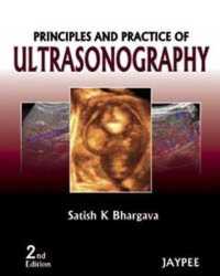 Principles and Practice of Ultrasonography -- Hardback （2 Revised）