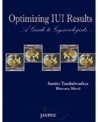 Optimizing Iui Results -- Hardback