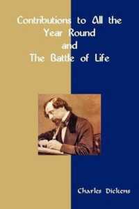Contributions to All the Year Round & the Battle of Life