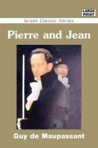 Pierre and Jean （Large Print）