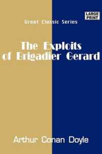 The Exploits of Brigadier Gerard （Large Print）