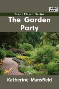 The Garden Party （Large Print）
