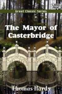 The Mayor of Casterbridge （Large Print）